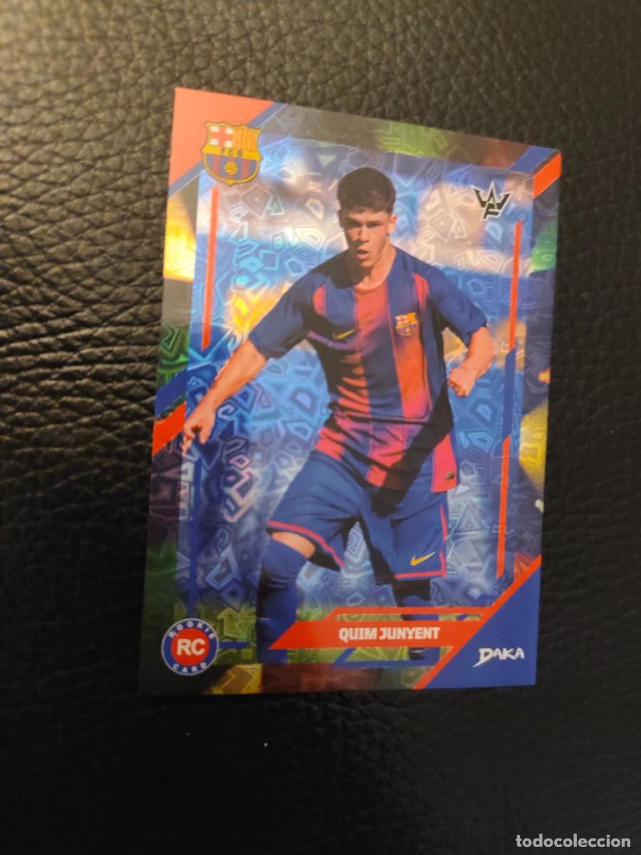 Cromos de f&uacute;tbol: 17-B DAKA FINAL WHISTLE 25 26 QUIM JUNYENT BARCELONA PARALELA HOLOGR&Aacute;FICA 2025 2026 AAG