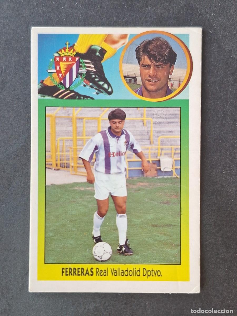 Cromos de f&uacute;tbol: L3 FERRERAS REAL VALLADOLID COLOCA LIGA ESTE 1993 1994 93 94 CARTON NUNCA PEGADO SIN PEGAR