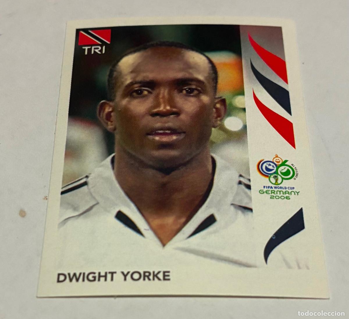 Cromos de f&uacute;tbol: CROMO FUTBOL MUNDIAL ALEMANIA 2006, PANINI, Numero 148, DWIGHT YORKE, Trinidad y Tobago