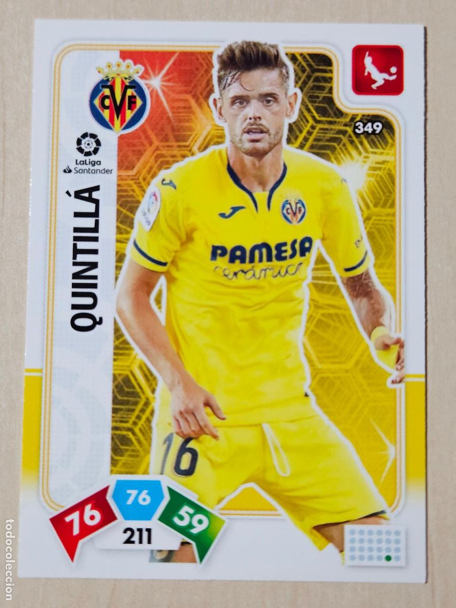 Cromos de f&uacute;tbol: FICHA N&ordm; 349 QUINTILLA - ADRENALYN 19 20 - PANINI 2019 - 20 - CROMO - VILLARREAL