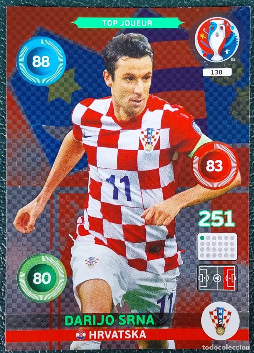 Cromos de f&uacute;tbol: 138 DARIJO SRNA CROACIA FICHAS ALBUM ADRENALYN XL EUROCOPA FRANCIA 2016