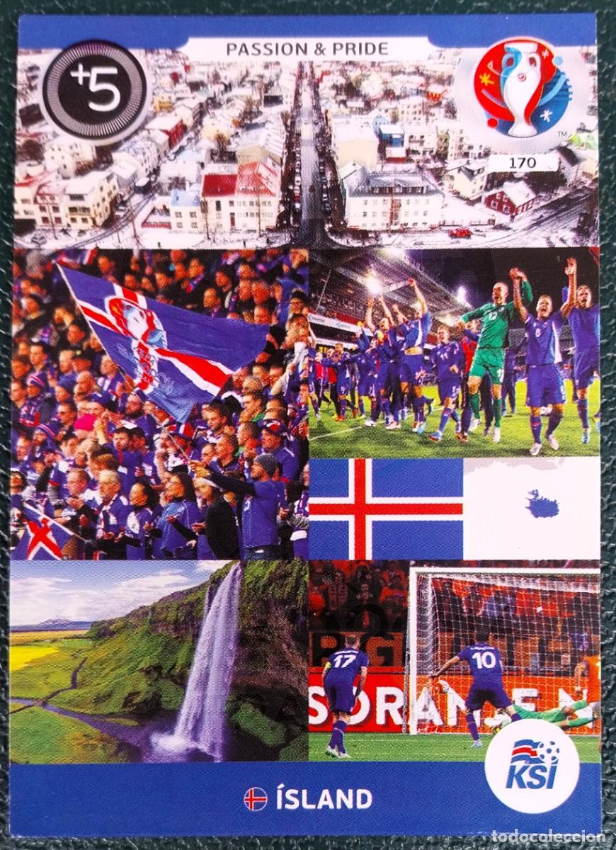 Cromos de f&uacute;tbol: 170 PASSION & PRIDE ISLANDIA FICHAS ALBUM ADRENALYN XL EUROCOPA FRANCIA 2016