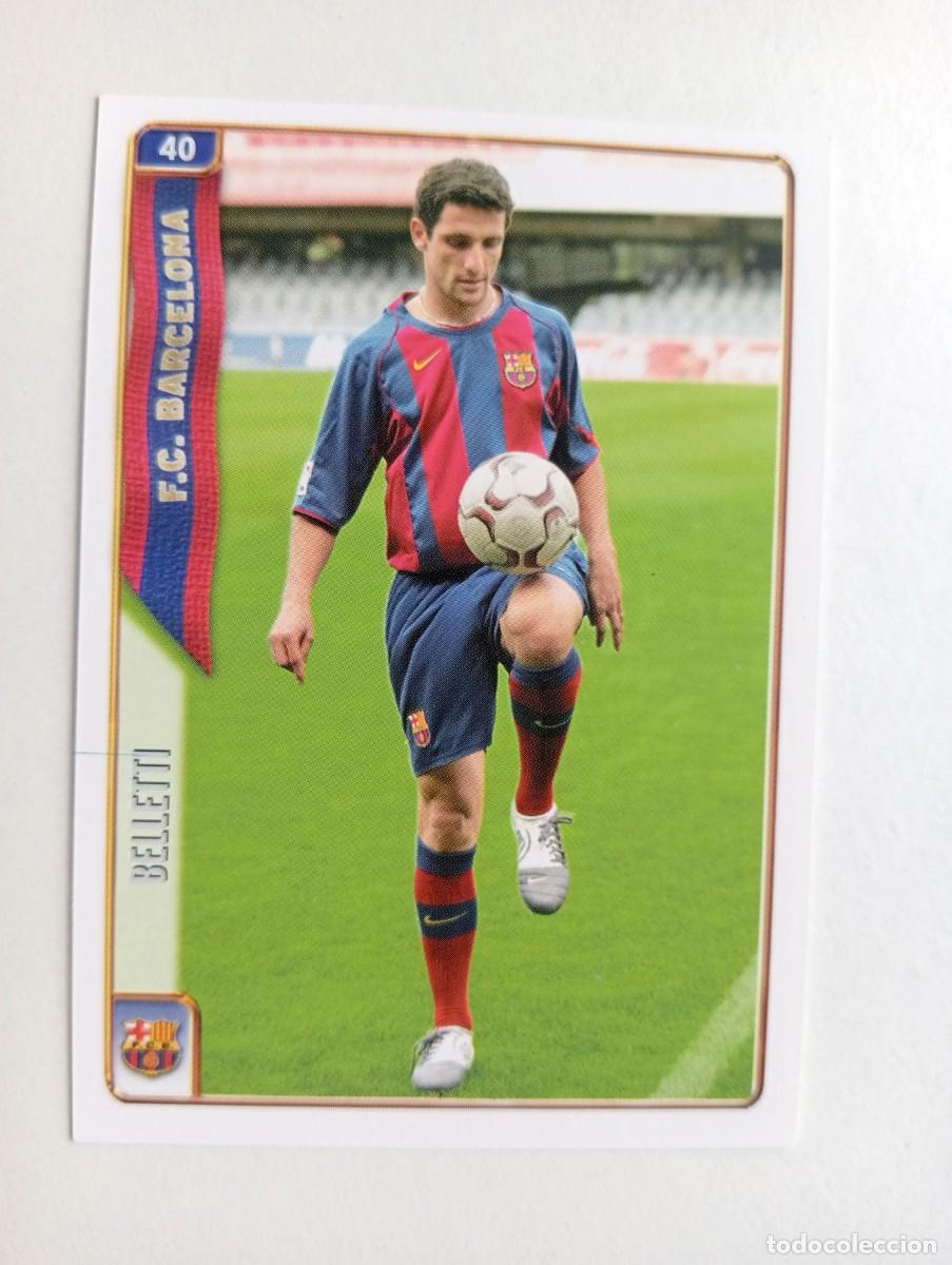 Cromos de f&uacute;tbol: CROMO FUTBOL F.C.BARCELONA MUNDI CROMO 2004-2005: BELLETI