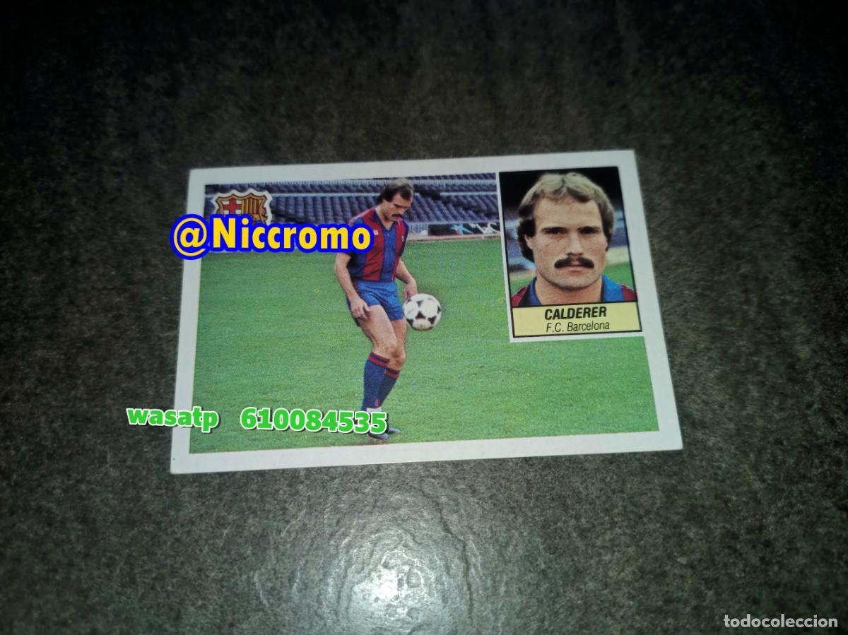 Cromos de f&uacute;tbol: calderer barcelona 1984 1985 fichaje 27 caldere ed este 84 85 cromo sin pegar niccromo