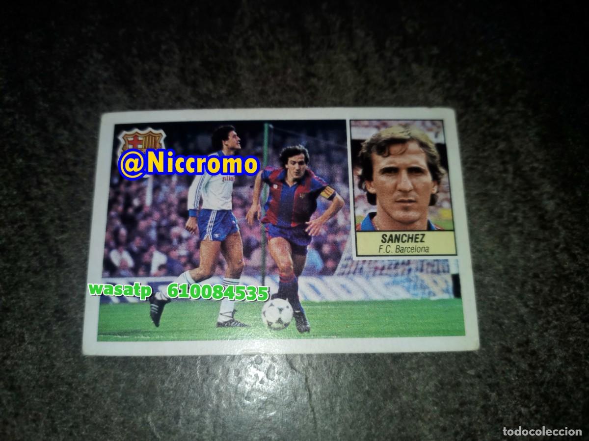 Figurine di Calcio: sanchez barcelona 1984 1985 ed este 84 85 cromo nuevo sin pegar niccromo