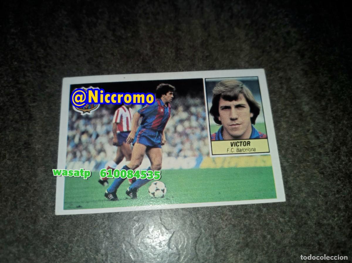 Figurine di Calcio: victor barcelona 1984 1985 ed este 84 85 cromo nuevo sin pegar niccromo