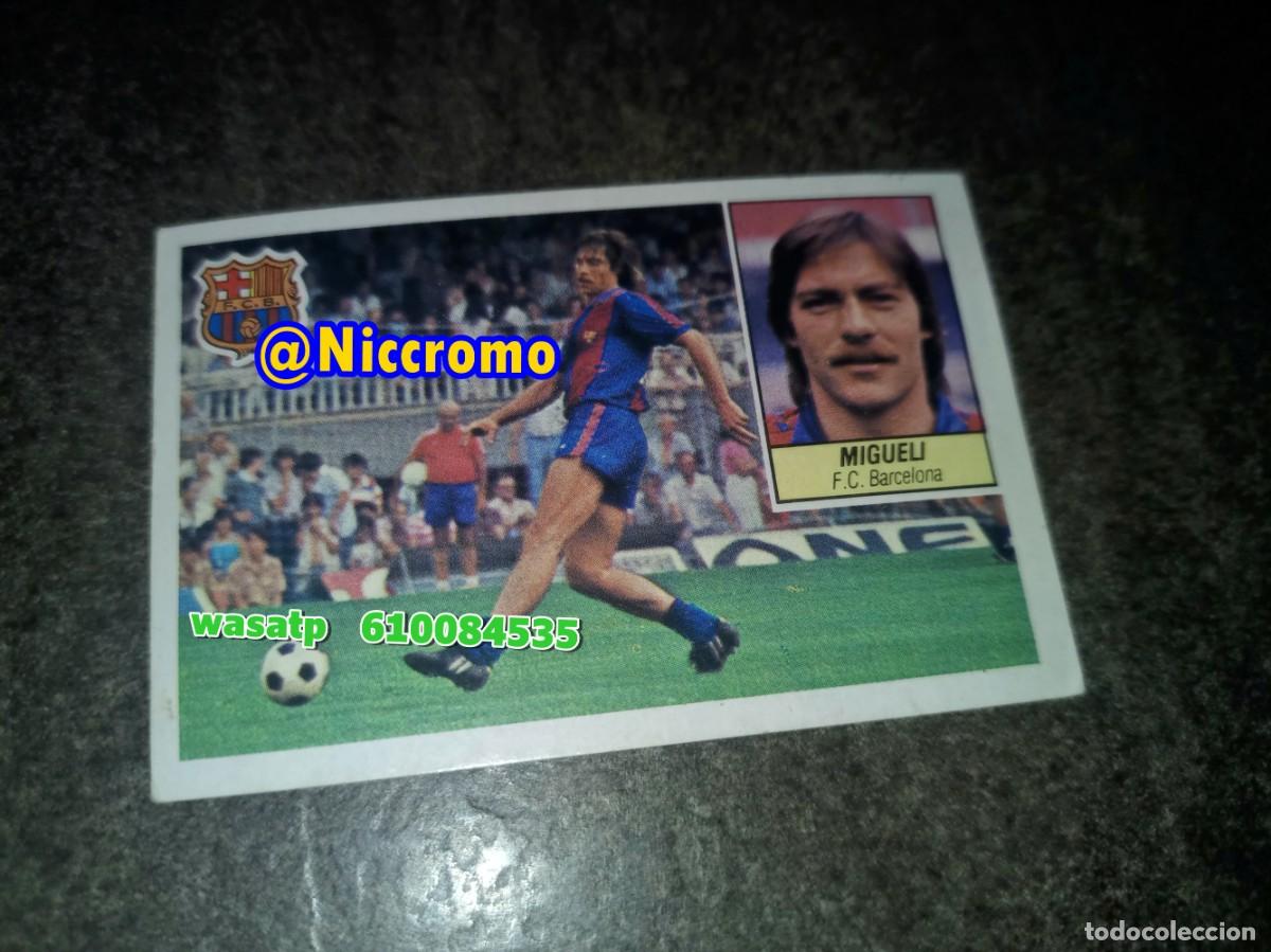 Cromos de f&uacute;tbol: migueli barcelona 1984 1985 ed este 84 85 cromo recuperado niccromo