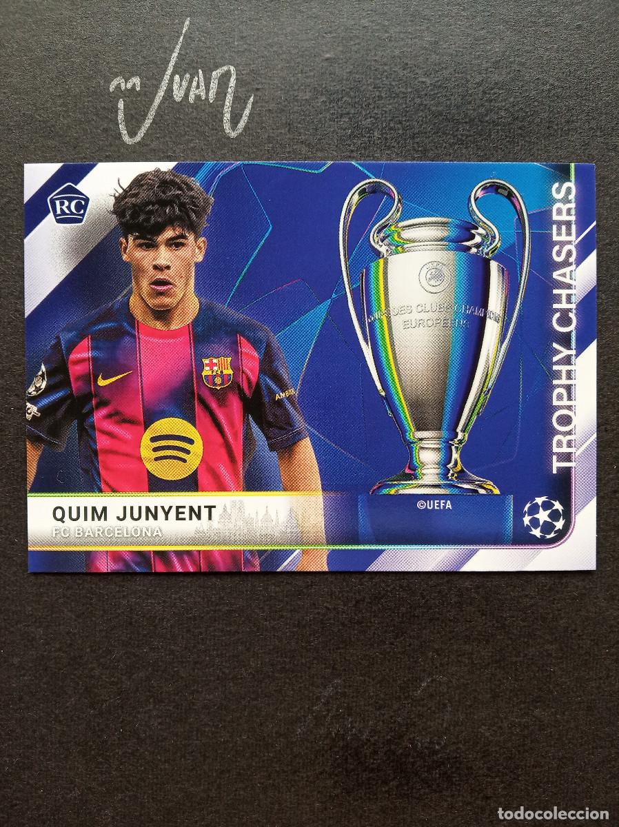 Cromos de f&uacute;tbol: TC 29 TROPHY CHASERS ROOKIE QUIM JUNYENT FC BARCELONA ⚽ TOPPS &reg; FLAGSHIP UEFA 2025 2026 25 26 NUEVO
