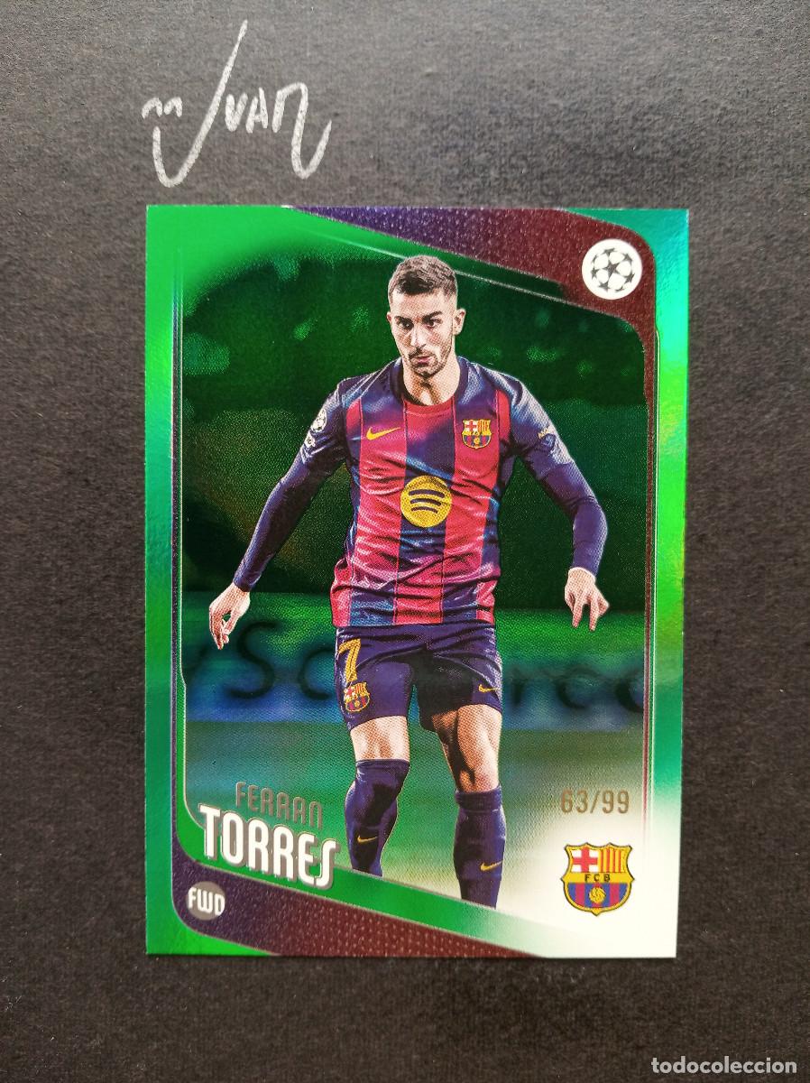 Cromos de f&uacute;tbol: NUMERADA #/99 GREEN FERRAN TORRES BARCELONA ESPA&Ntilde;A MUNDIAL ⚽ TOPPS &reg; FLAGSHIP UEFA 2025 2026 25 26