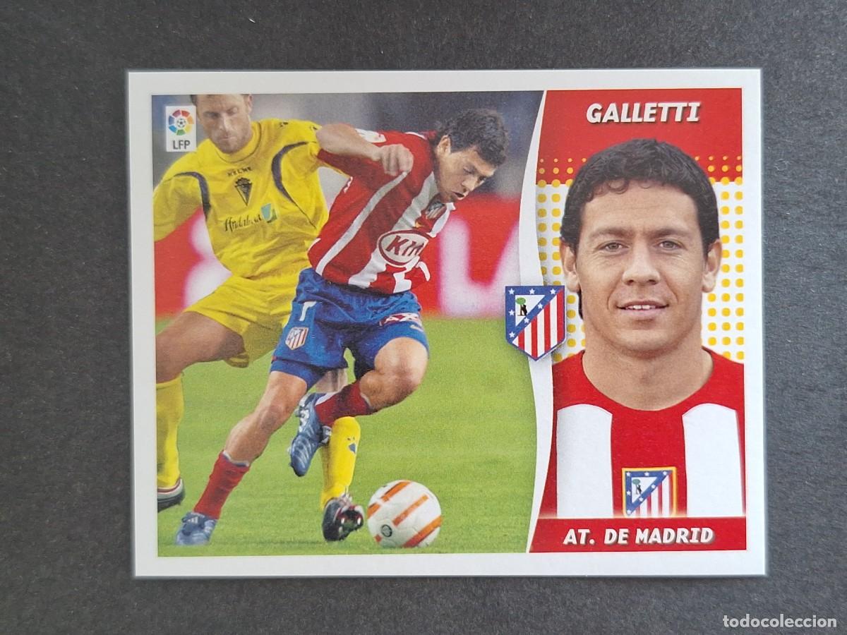 Cromos de f&uacute;tbol: L6 GALLETTI ATLETICO DE MADRID LIGA ESTE 2006 2007 06 07 NUNCA PEGADO SIN PEGAR