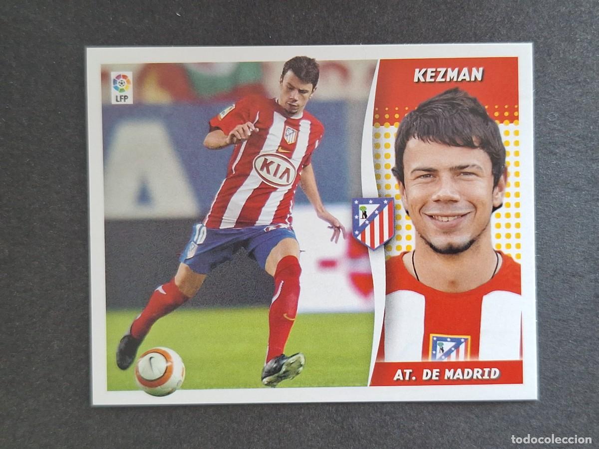 Cromos de f&uacute;tbol: L6 KEZMAN ATLETICO DE MADRID LIGA ESTE 2006 2007 06 07 NUNCA PEGADO SIN PEGAR