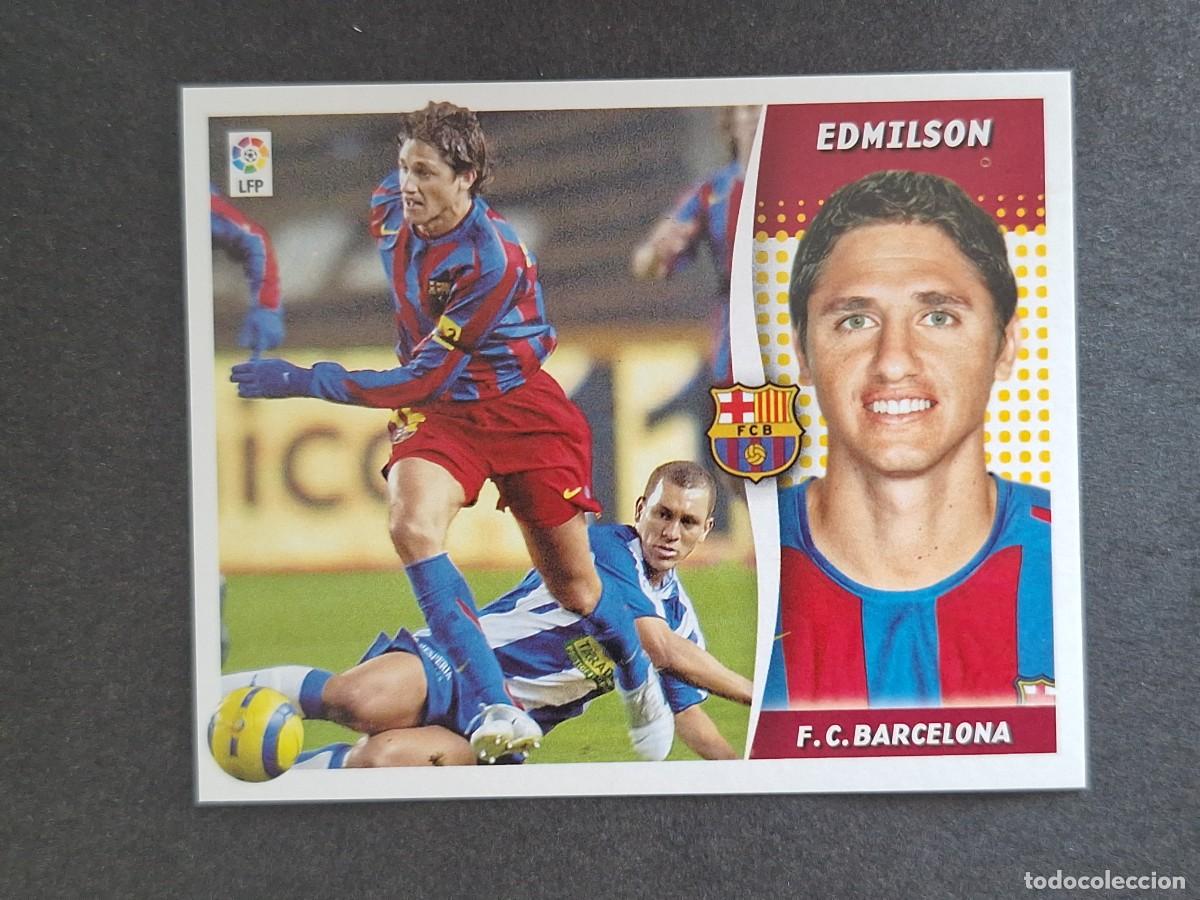 Cromos de f&uacute;tbol: L6 EDMILSON F. C. BARCELONA LIGA ESTE 2006 2007 06 07 NUNCA PEGADO SIN PEGAR