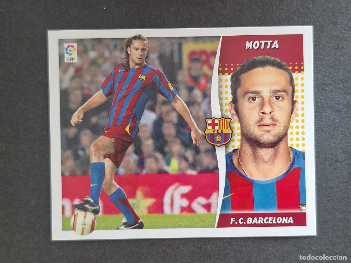 Cromos de f&uacute;tbol: L6 MOTTA F. C. BARCELONA LIGA ESTE 2006 2007 06 07 NUNCA PEGADO SIN PEGAR