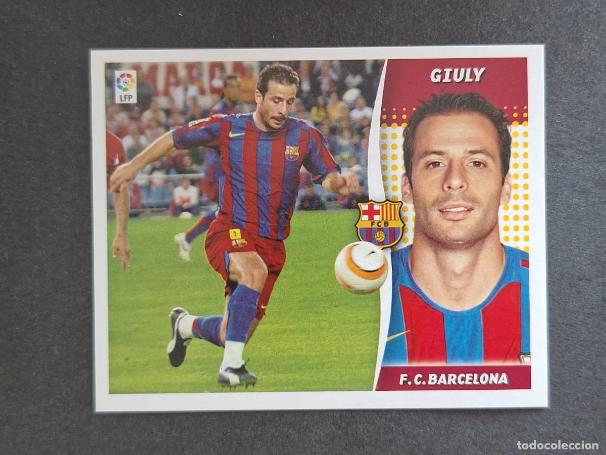 Cromos de f&uacute;tbol: L6 GIULY F. C. BARCELONA LIGA ESTE 2006 2007 06 07 NUNCA PEGADO SIN PEGAR