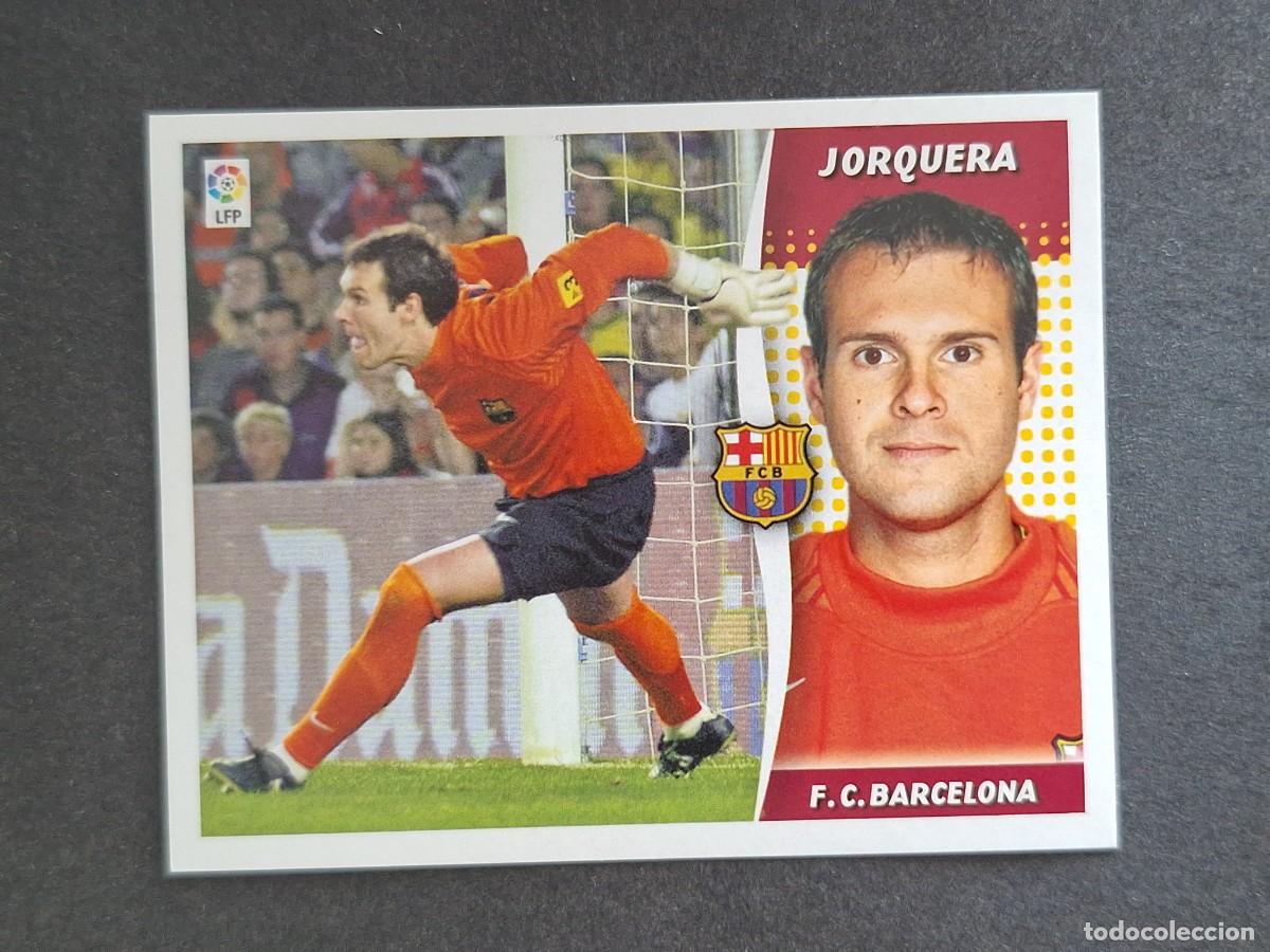 Cromos de f&uacute;tbol: L6 JORQUERA F. C. BARCELONA LIGA ESTE 2006 2007 06 07 NUNCA PEGADO SIN PEGAR
