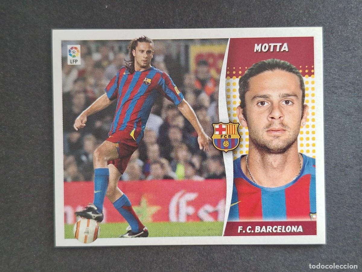 Cromos de f&uacute;tbol: L6 MOTTA F. C. BARCELONA LIGA ESTE 2006 2007 06 07 NUNCA PEGADO SIN PEGAR