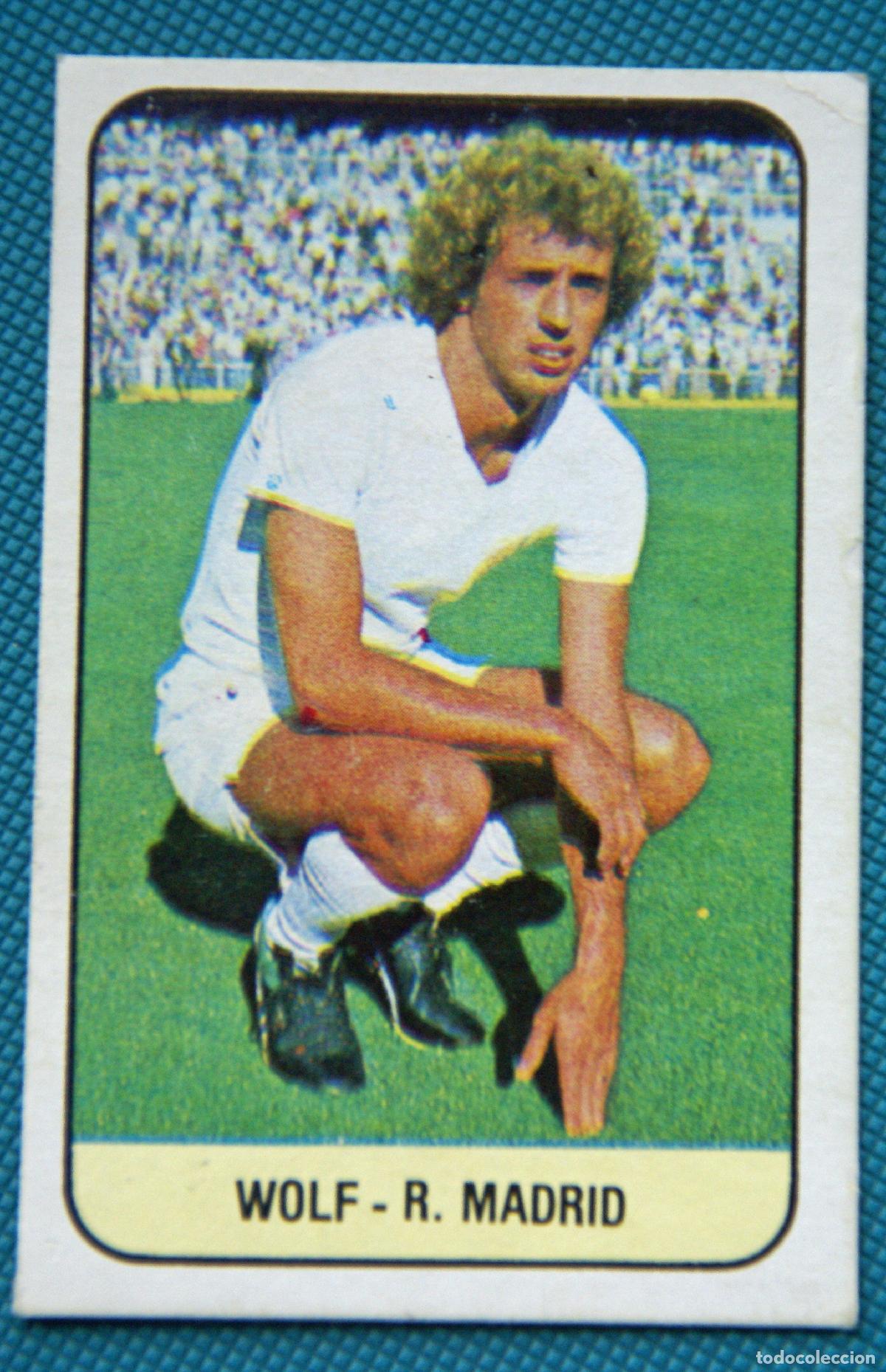 Cromos de f&uacute;tbol: ED. ESTE 78-79. WOLF -R MADRID- NUNCA PEGADO