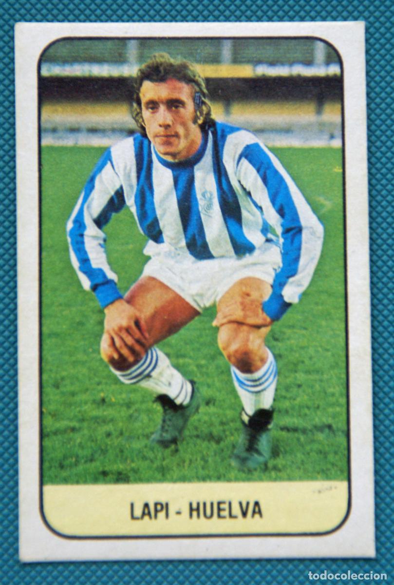 Cromos de f&uacute;tbol: ED. ESTE 78-79. LAPI -HUELVA- NUNCA PEGADO