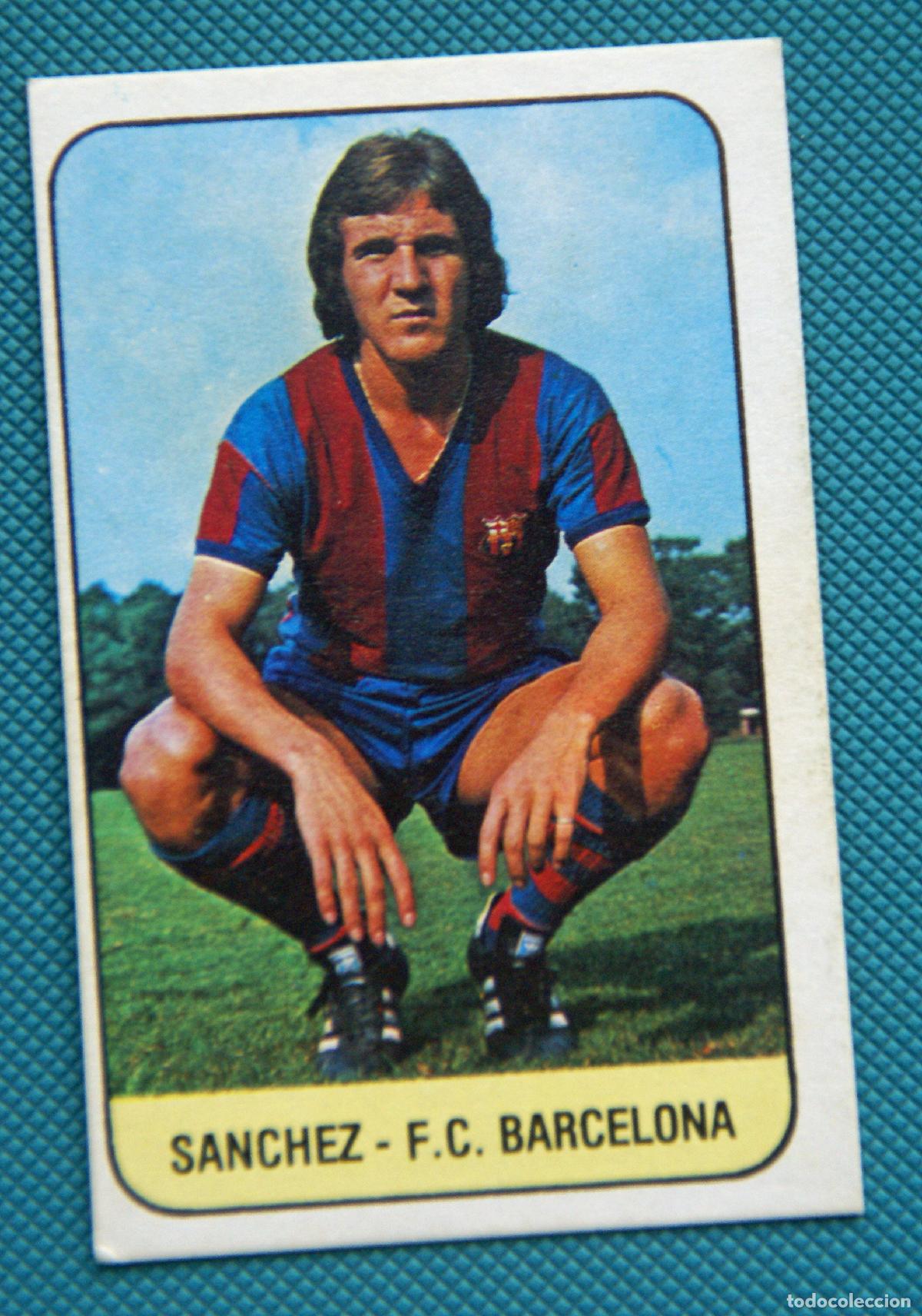 Cromos de f&uacute;tbol: ED. ESTE 78-79. SANCHEZ -BARCELONA- NUNCA PEGADO