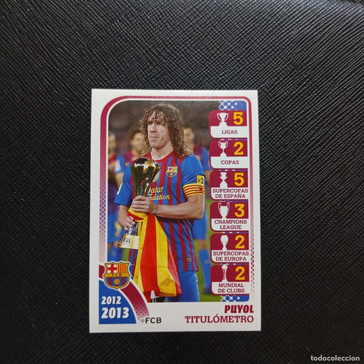 Cromos de f&uacute;tbol: 172 PUYOL BARCELONA PANINI COLECCION OFICIAL 2013 2013 12 13 - SIN PEGAR - A152 PG118