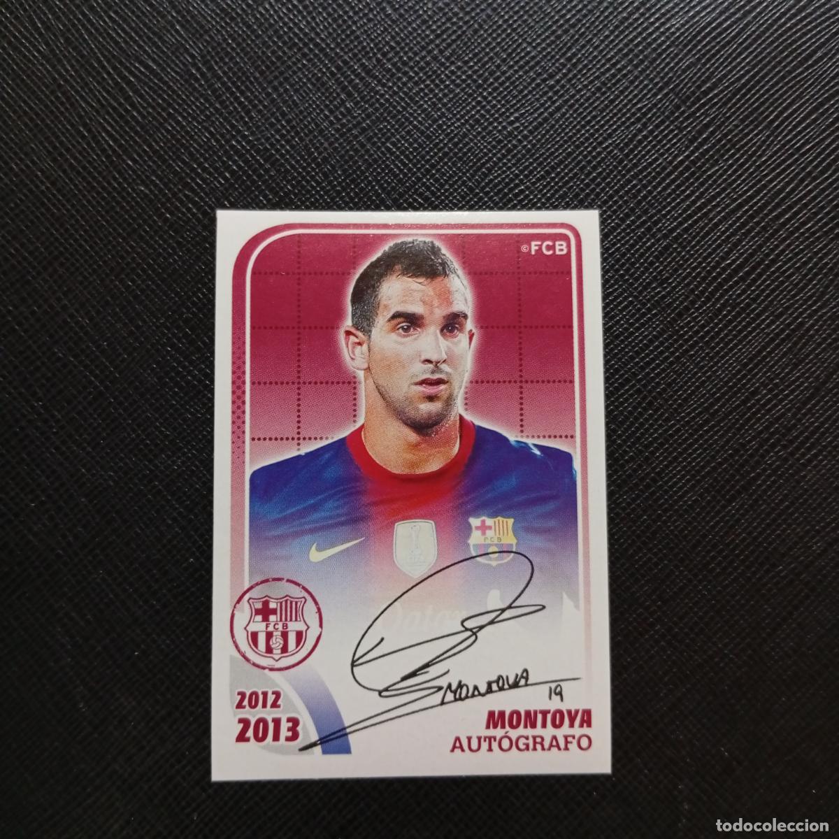 Cromos de f&uacute;tbol: 55 MONTOYA BARCELONA PANINI COLECCION OFICIAL 2013 2013 12 13 - SIN PEGAR - A152 PG127
