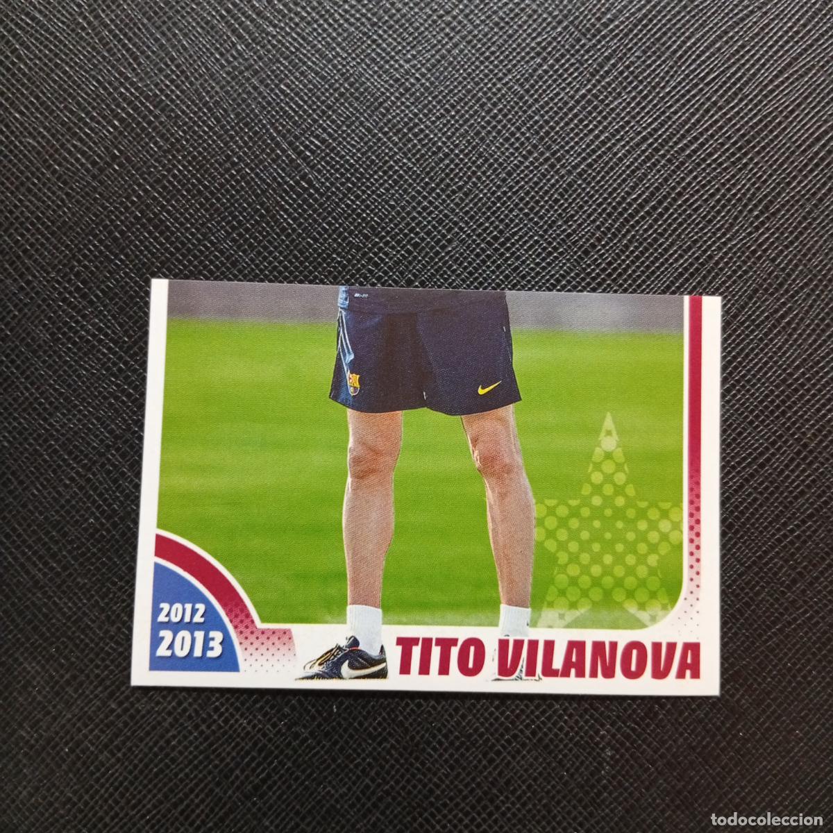 Cromos de f&uacute;tbol: 28 TITO VILANOVA BARCELONA PANINI COLECCION OFICIAL 2013 2013 12 13 - SIN PEGAR - A152 PG145