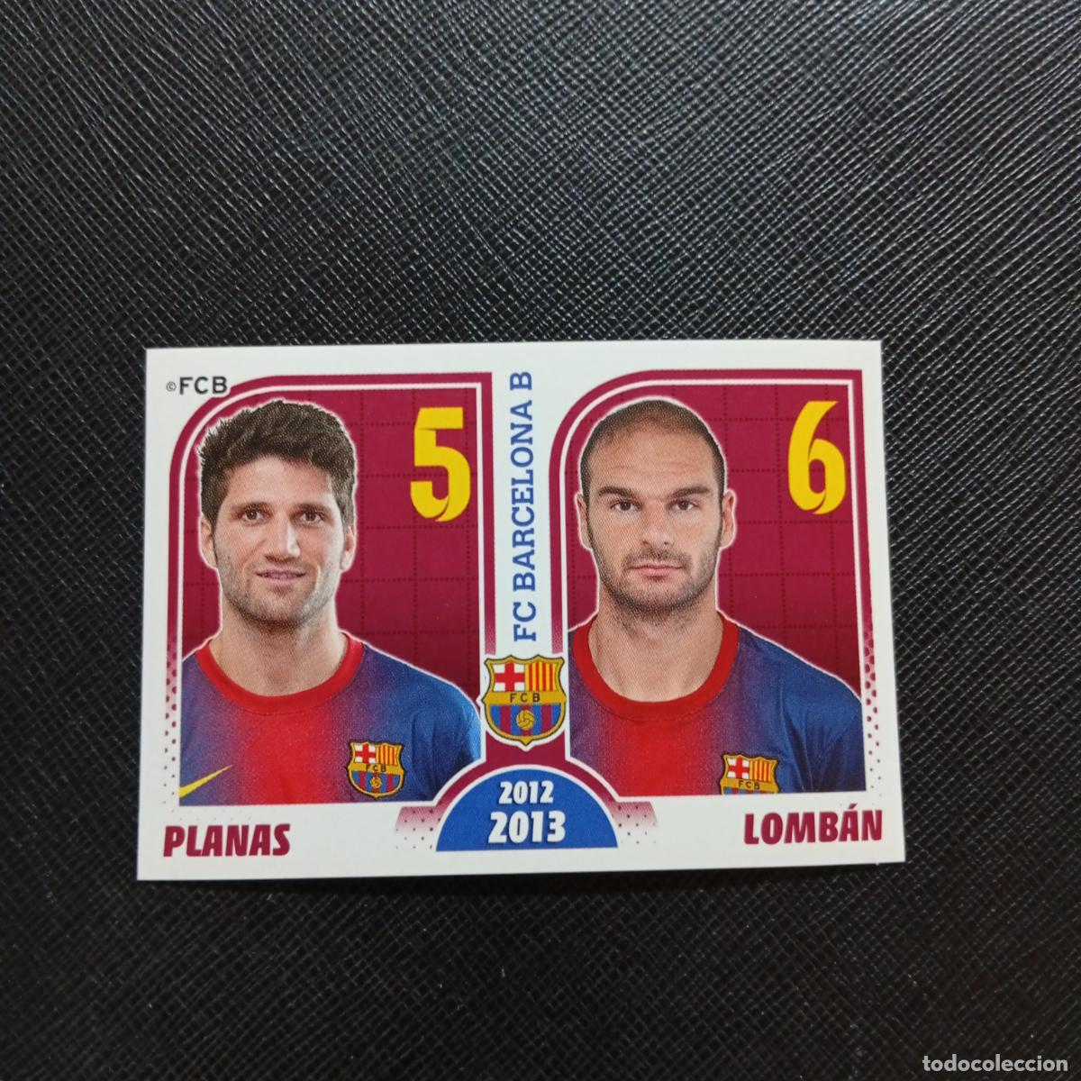 Cromos de f&uacute;tbol: 184 PLANAS LOMBAN BARCELONA PANINI COLECCION OFICIAL 2013 2013 12 13 - SIN PEGAR - A152 PG145