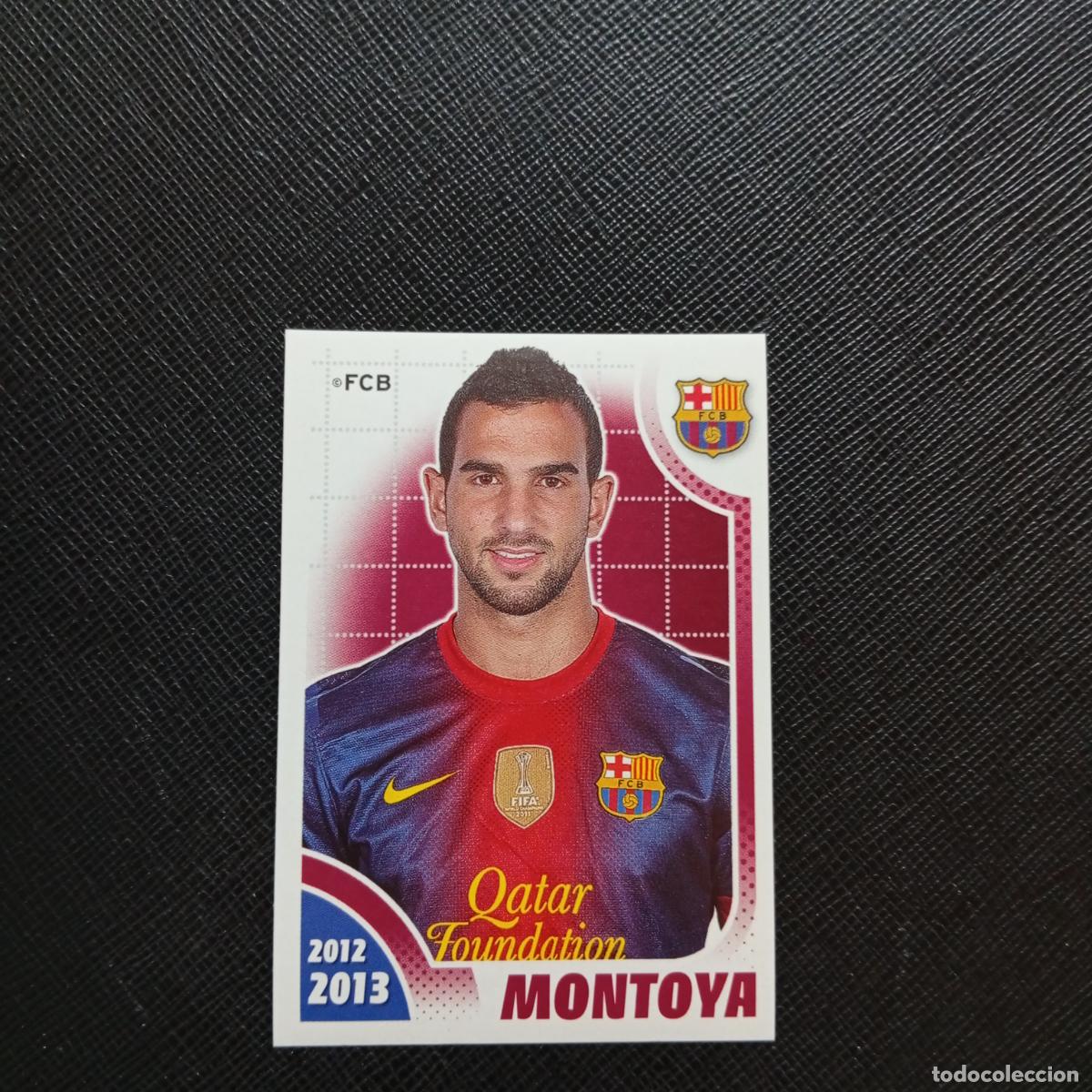 Cromos de f&uacute;tbol: 50 MONTOYA BARCELONA PANINI COLECCION OFICIAL 2013 2013 12 13 - SIN PEGAR - A152 PG163