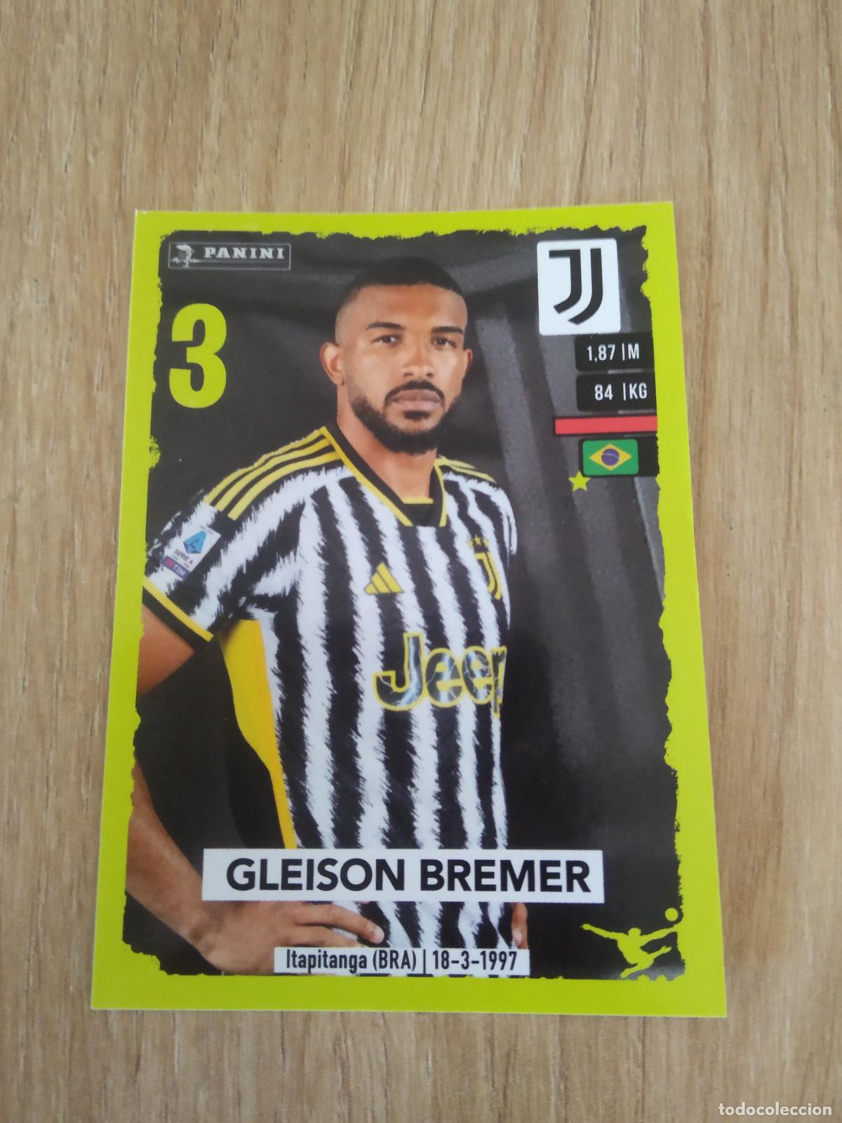 Cromos de f&uacute;tbol: 241 GLEISON BREMER JUVENTUS TURIN CROMO FUTBOL PANINI LIGA ITALIA 23-24 CALCIATORI 2023-2024