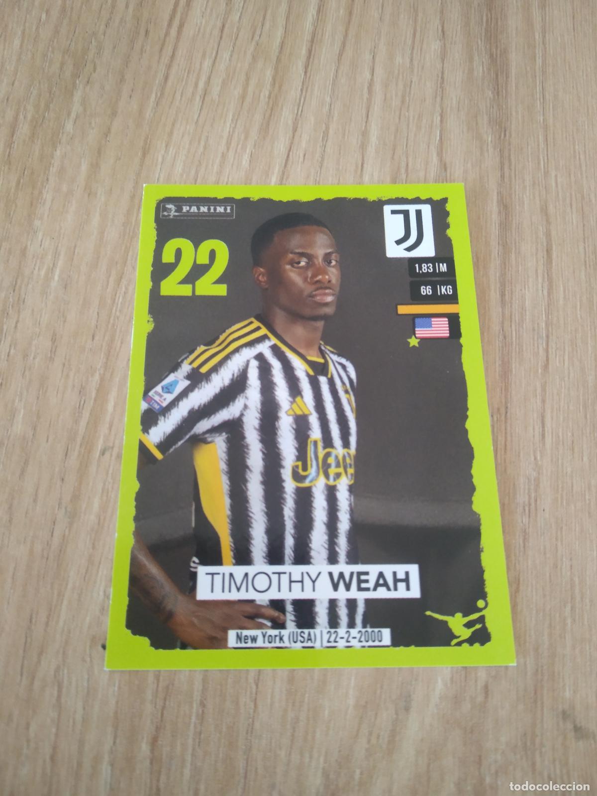 Cromos de f&uacute;tbol: 248 TIMOTHY WEAH JUVENTUS TURIN CROMO FUTBOL PANINI LIGA ITALIA 23-24 CALCIATORI 2023-2024