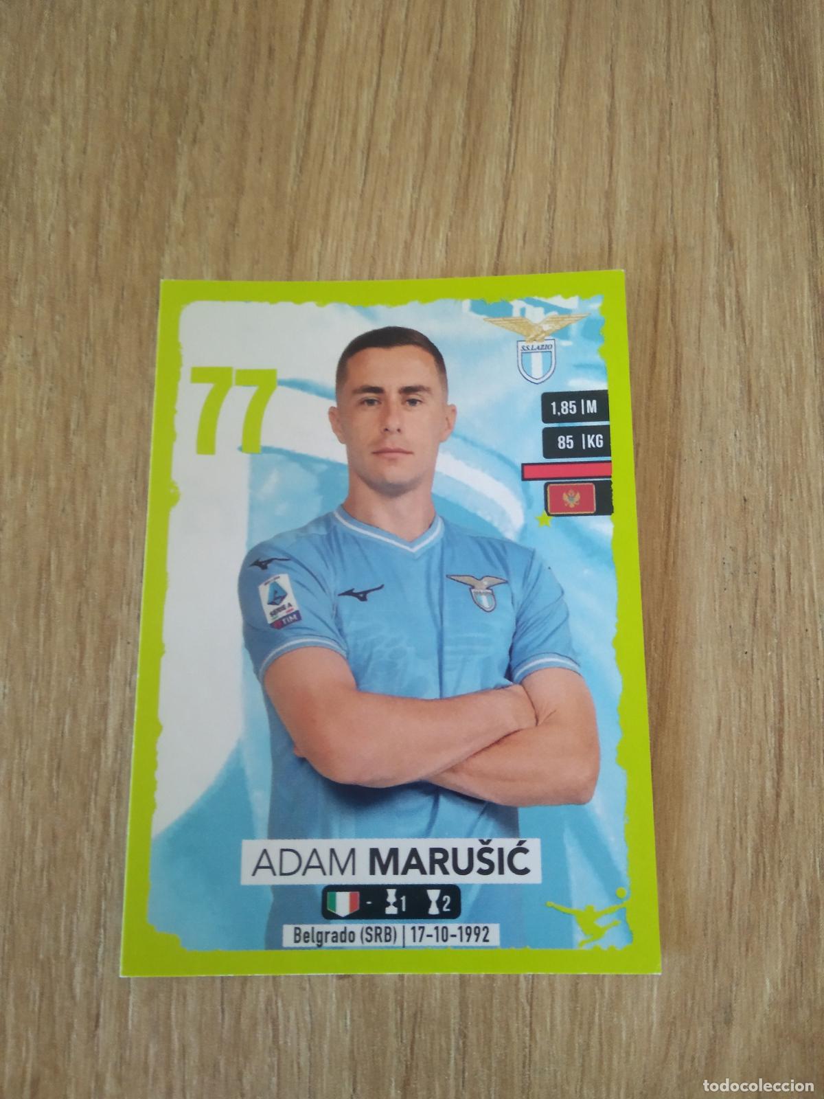 Cartes &agrave; collectionner de Football: 262 ADAM MARUSIC LAZIO CROMO FUTBOL PANINI LIGA ITALIA 23-24 CALCIATORI 2023-2024