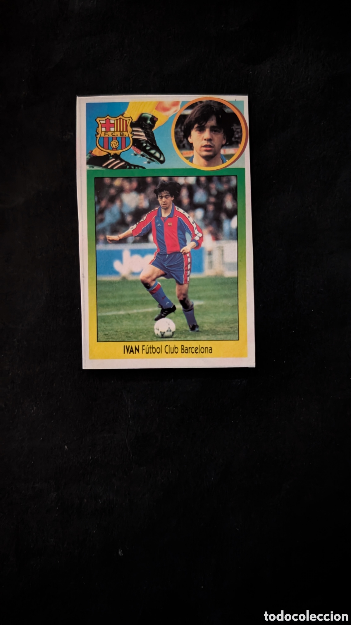 Cartes &agrave; collectionner de Football: IVAN BARCELONA FICHAJE 1 LIGA ESTE 1993/94 93 94 ADHESIVO RECORTADO