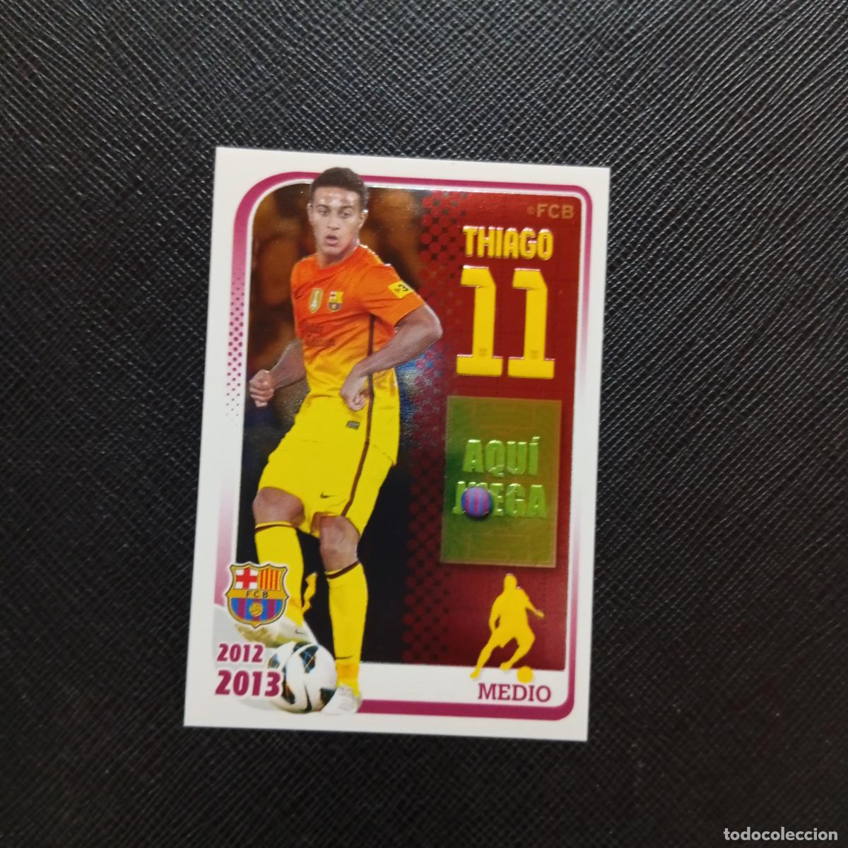 Cromos de f&uacute;tbol: 117 THIAGO ALCANTARA BARCELONA PANINI COLECCION OFICIAL 2013 2013 12 13 - SIN PEGAR - A152 PG199