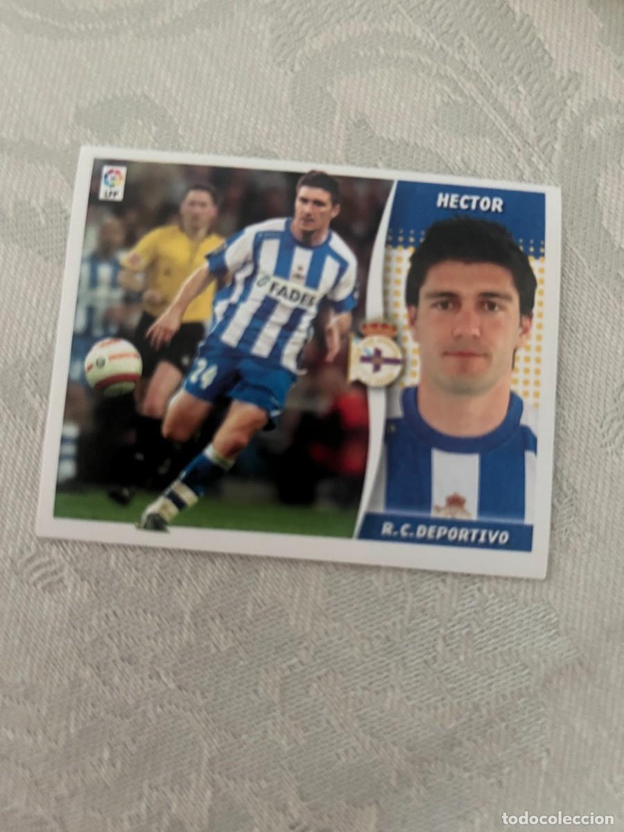 Cromos de f&uacute;tbol: HECTOR DEPORTIVO DE LA CORU&Ntilde;A BAJA SIN PEGAR LIGA ESTE 2006 2007