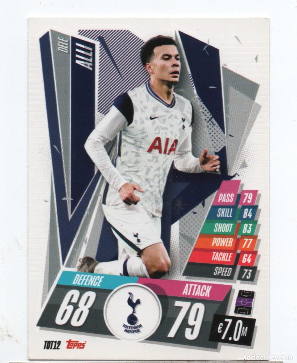Football Stickers: TOPPS MATCH ATTAX TOT12 DELE ALLI, TOTTENHAM HOTSPUR, GOOD CONDITION