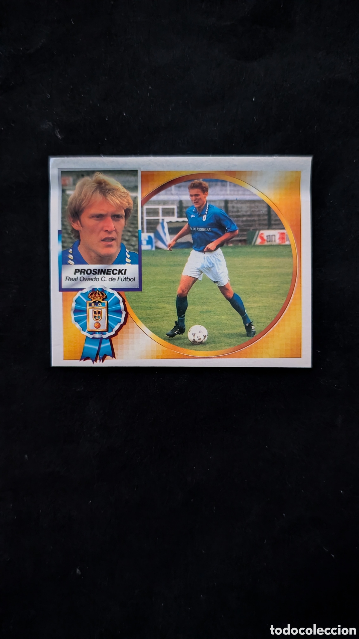 Cromos de f&uacute;tbol: PROSINECKI OVIEDO VERSION COLOCA LIGA ESTE 1994/94 94 95 VENTANILLA