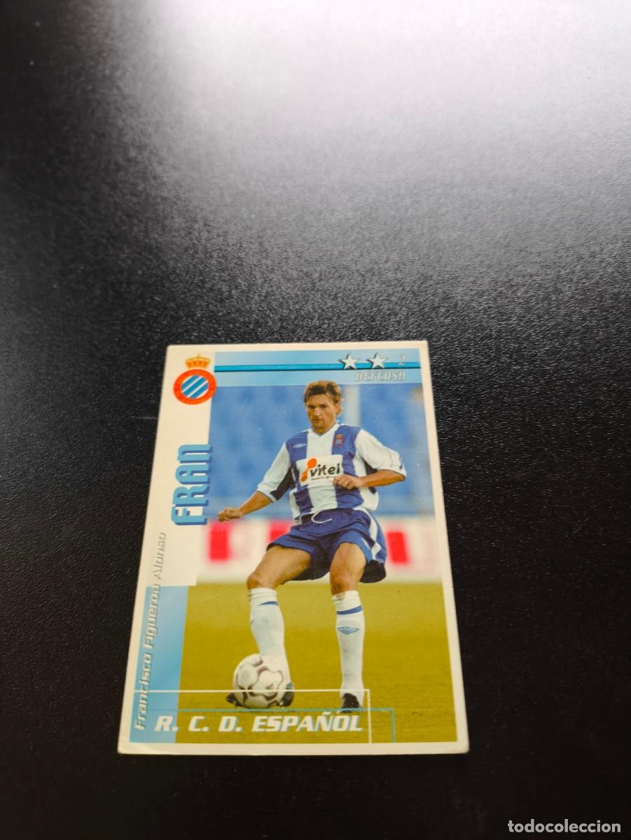 Cromos de f&uacute;tbol: Fran BAJA ESPANYOL ESPA&Ntilde;OL FUTBOL MATCH TOTAL LIGA 2002 2003 02 03 NO PANINI ESTE ADRENALYN