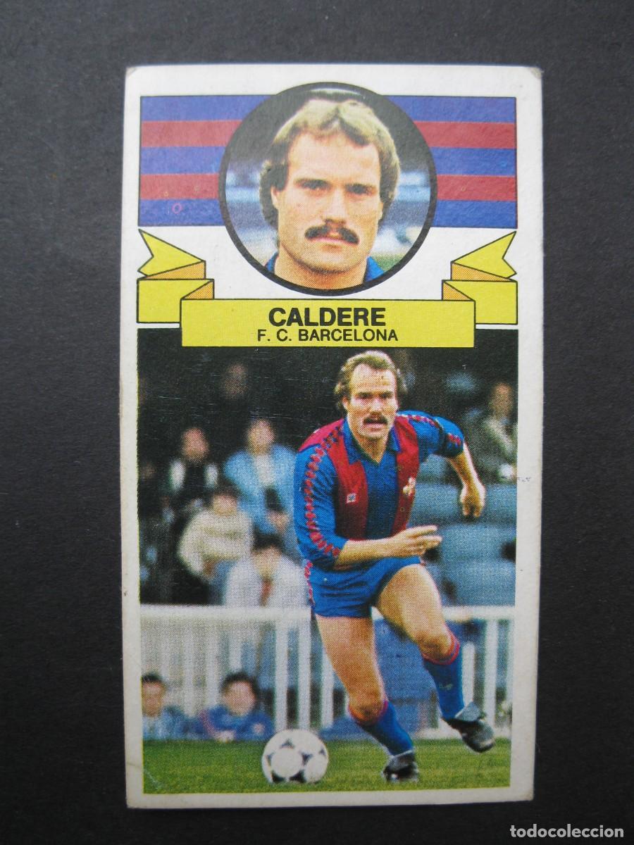 Cromos de f&uacute;tbol: CALDERE (F.C. BARCELONA) - CAMPEONATO DE LIGA 85/86 - EDICIONES ESTE.