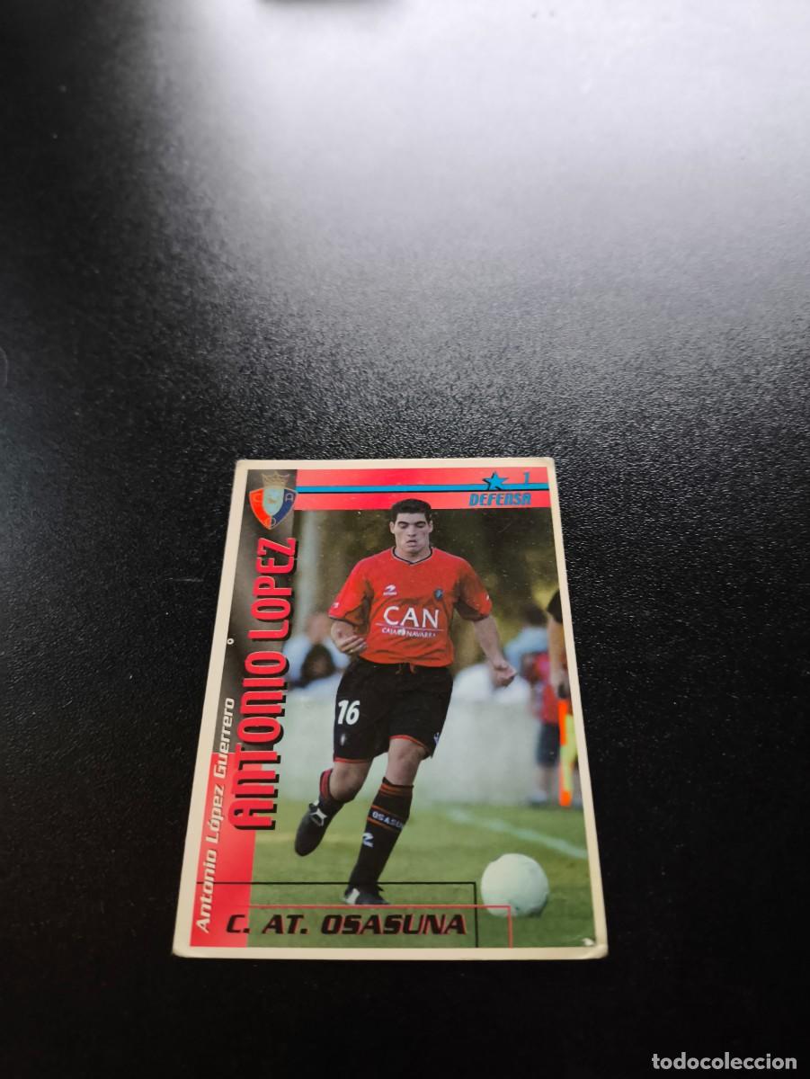 Cromos de f&uacute;tbol: Antonio L&oacute;pez OSASUNA FUTBOL MATCH TOTAL LIGA 2002 2003 02 03 NO PANINI ESTE ADRENALYN
