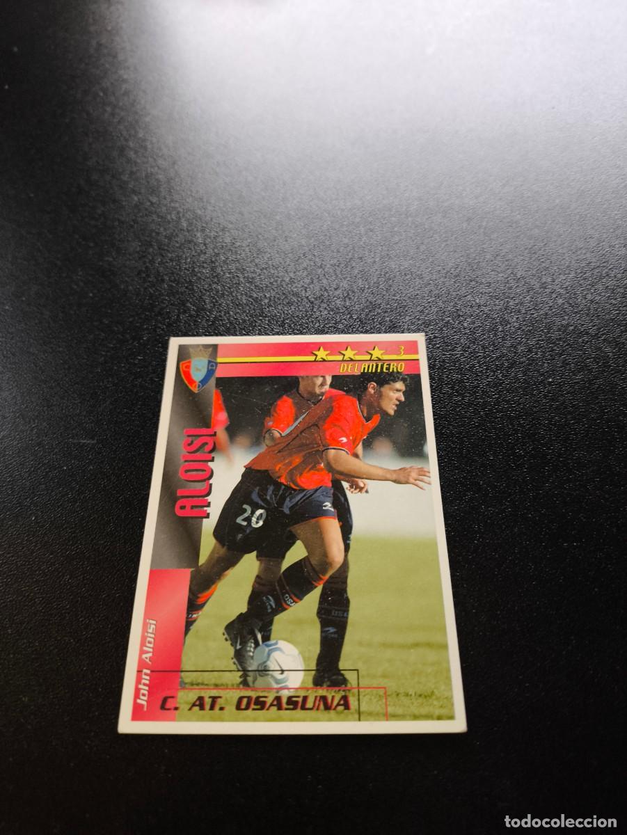 Cromos de f&uacute;tbol: Aloisi OSASUNA FUTBOL MATCH TOTAL LIGA 2002 2003 02 03 NO PANINI ESTE ADRENALYN