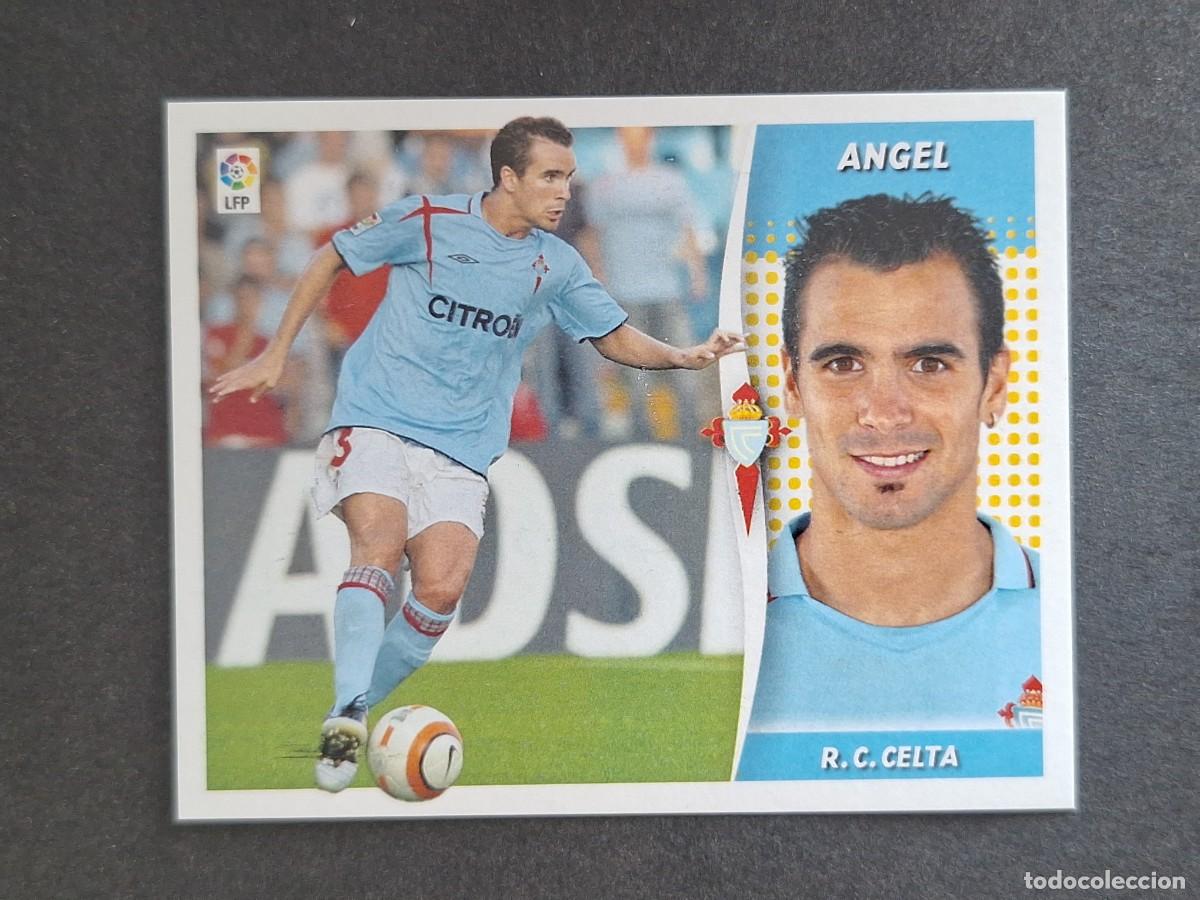 Cromos de f&uacute;tbol: L6 ANGEL CELTA DE VIGO LIGA ESTE 2006 2007 06 07 NUNCA PEGADO SIN PEGAR
