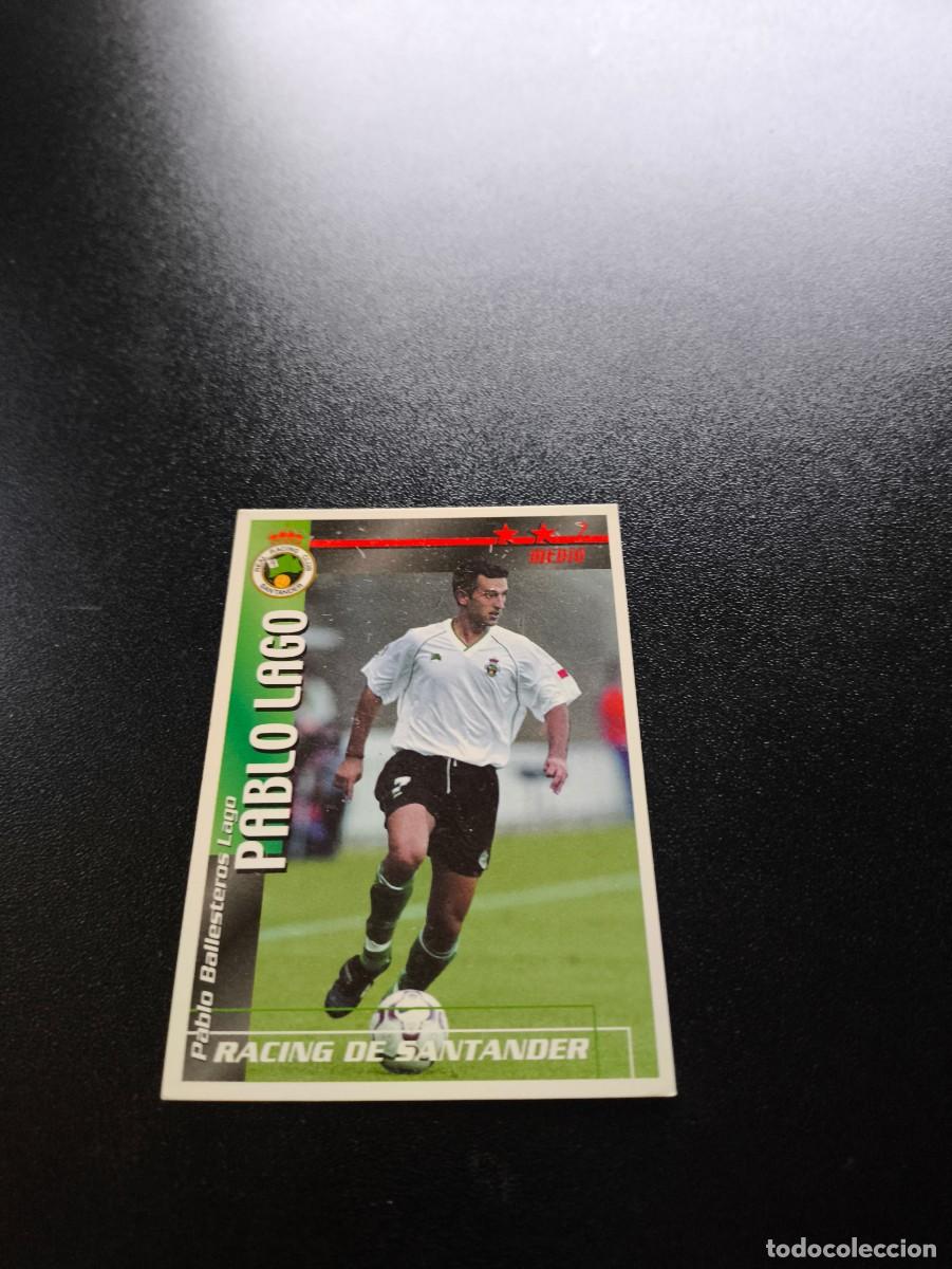 Cartes &agrave; collectionner de Football: Pablo Lago RACING DE SANTANDER FUTBOL MATCH TOTAL LIGA 2002 2003 02 03 NO PANINI ESTE ADRENALYN
