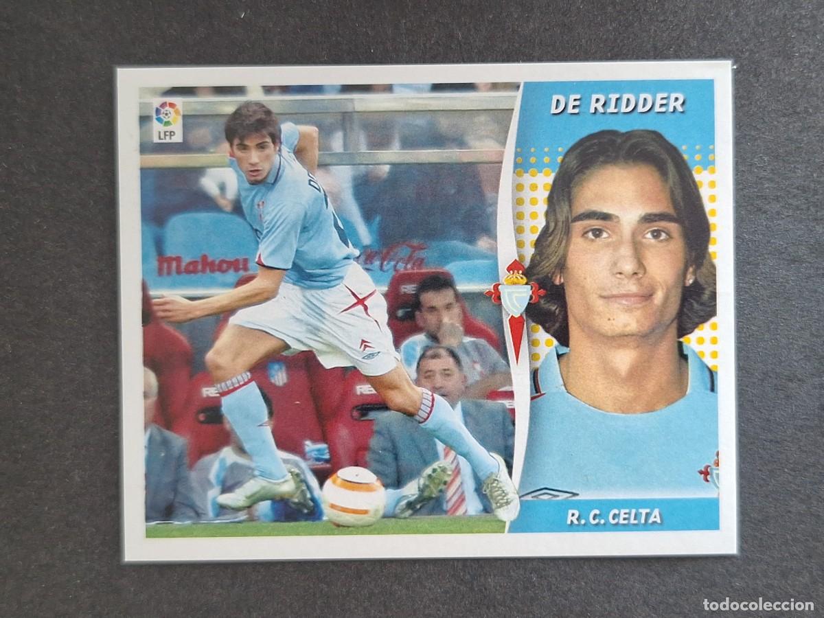 Cromos de f&uacute;tbol: L6 DE RIDDER CELTA DE VIGO LIGA ESTE 2006 2007 06 07 NUNCA PEGADO SIN PEGAR
