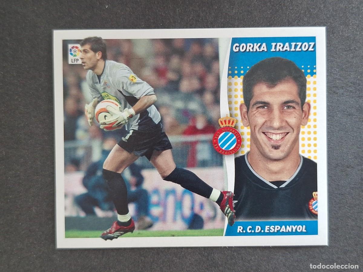 Cromos de f&uacute;tbol: L6 GORKA IRAIZOZ R. C. D. ESPA&Ntilde;OL LIGA ESTE 2006 2007 06 07 NUNCA PEGADO SIN PEGAR
