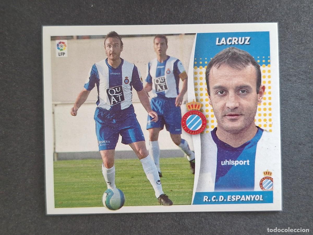 Cromos de f&uacute;tbol: L6 LACRUZ R. C. D. ESPA&Ntilde;OL LIGA ESTE 2006 2007 06 07 NUNCA PEGADO SIN PEGAR