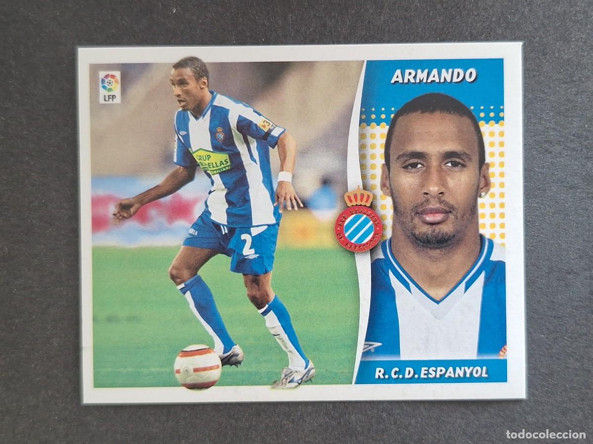 Cromos de f&uacute;tbol: L6 ARMANDO R. C. D. ESPA&Ntilde;OL LIGA ESTE 2006 2007 06 07 NUNCA PEGADO SIN PEGAR