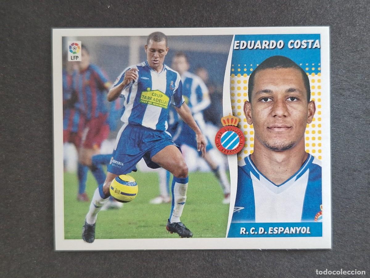 Cromos de f&uacute;tbol: L6 EDUARDO COSTA R. C. D. ESPA&Ntilde;OL LIGA ESTE 2006 2007 06 07 NUNCA PEGADO SIN PEGAR