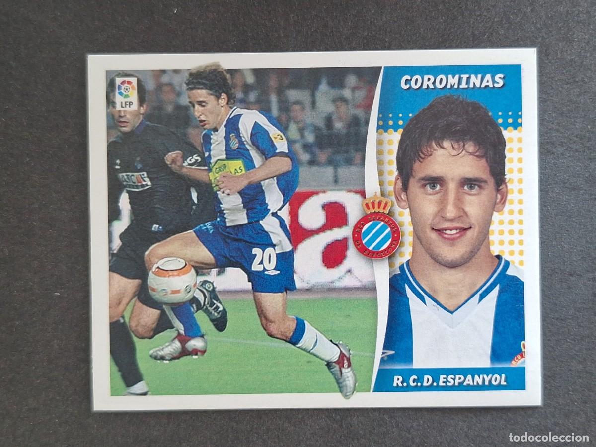 Cromos de f&uacute;tbol: L6 COROMINAS R. C. D. ESPA&Ntilde;OL LIGA ESTE 2006 2007 06 07 NUNCA PEGADO SIN PEGAR