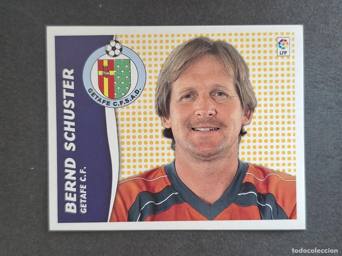Cromos de f&uacute;tbol: L6 BERND SCHUSTER ENTRENADOR GETAFE C. F. LIGA ESTE 2006 2007 06 07 NUNCA PEGADO SIN PEGAR