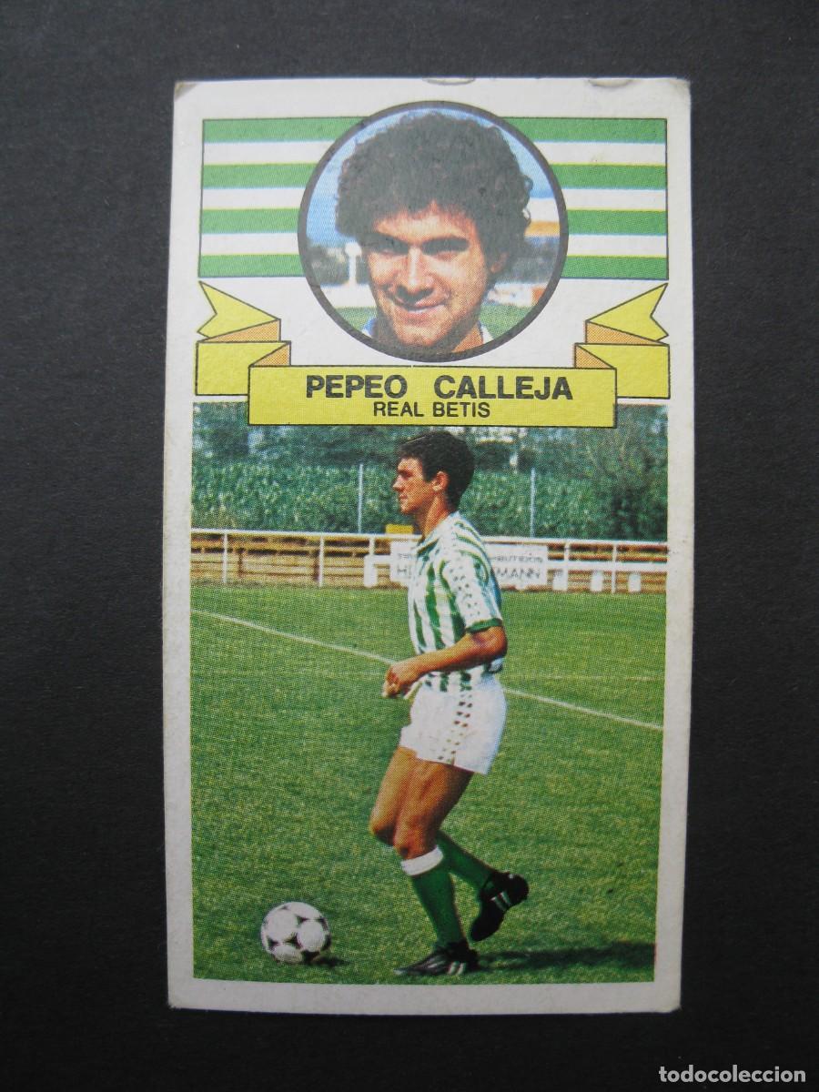 Cromos de f&uacute;tbol: PEPEO CALLEJA (R. BETIS) - CAMPEONATO DE LIGA 85/86 - EDICIONES ESTE.